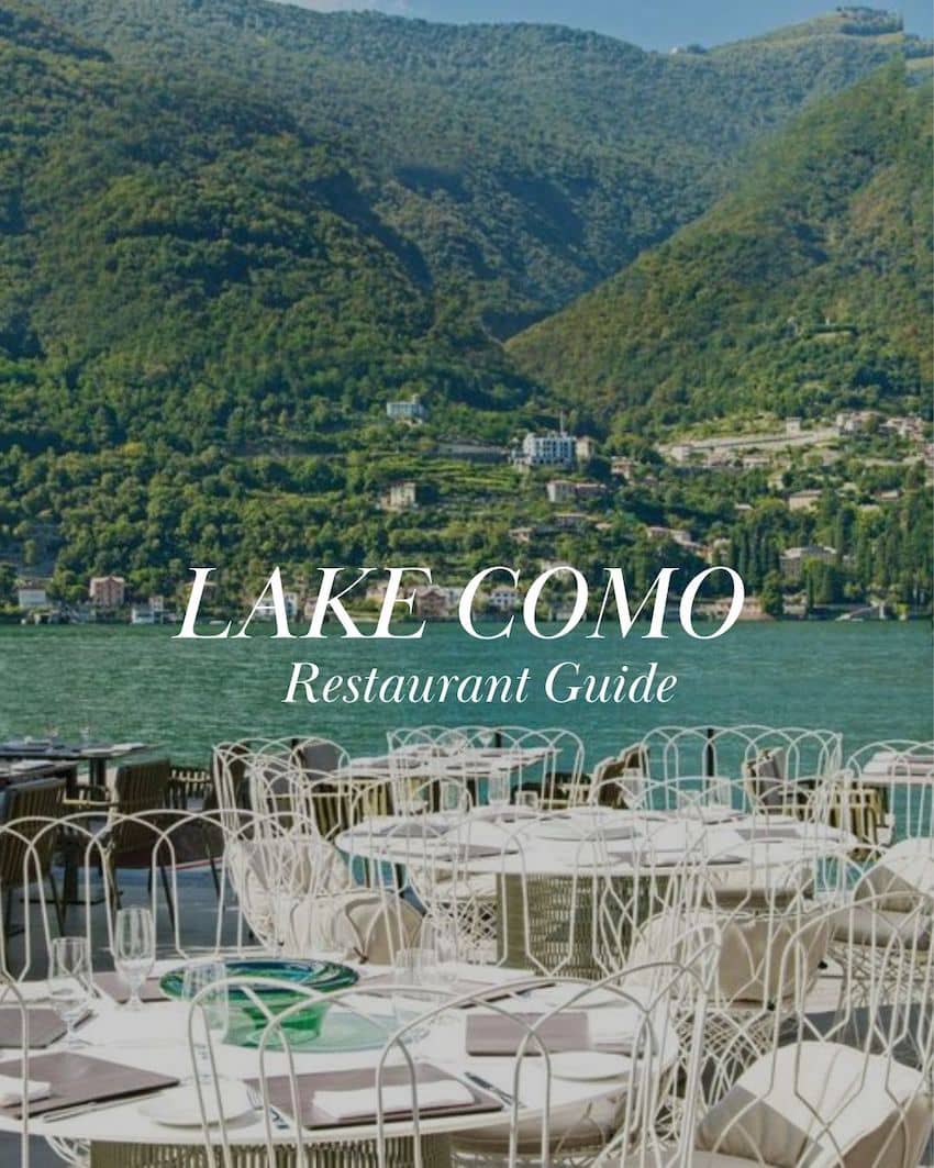 Best restaurants in Lake Como | Lake Como Guide - Style My Trip