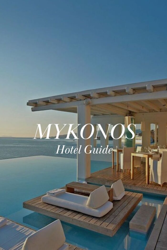 Best hotels in Mykonos | Mykonos Guide