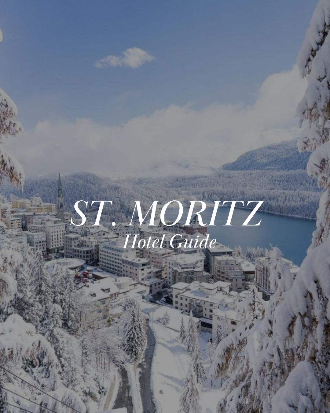 Best hotels in St Moritz St Moritz Guide Style My Trip