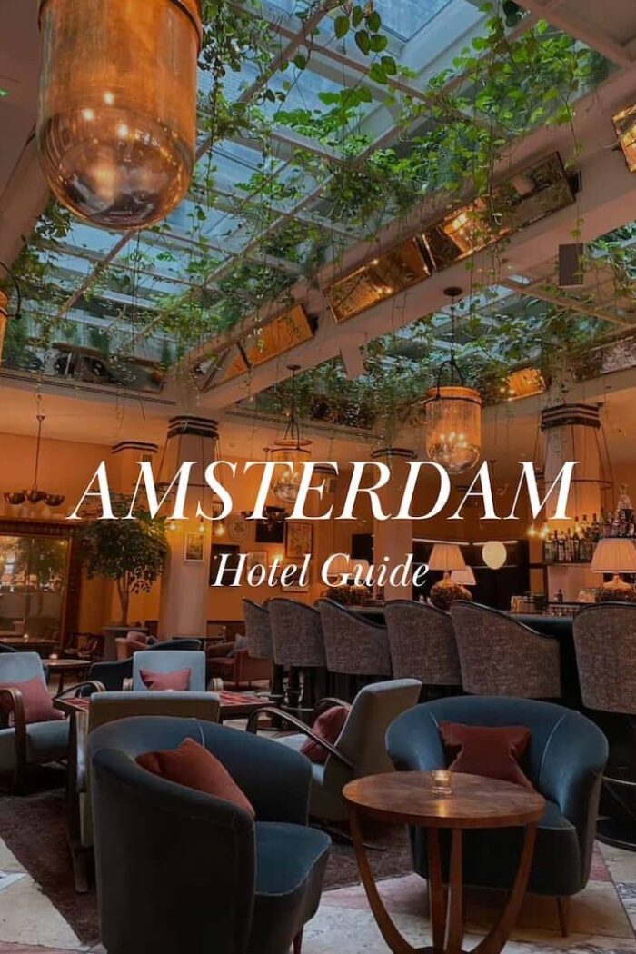 Best hotels in Amsterdam | Amsterdam Guide