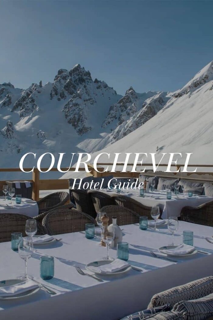 Best hotels in Courchevel | Courchevel Guide