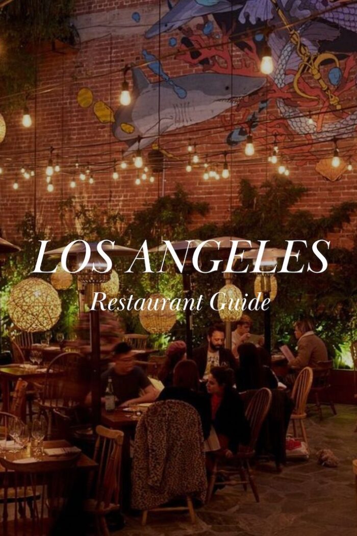 Best restaurants in Los Angeles | Los Angeles Guide